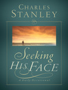 Seeking His Face (eBook): A Daily Devotional